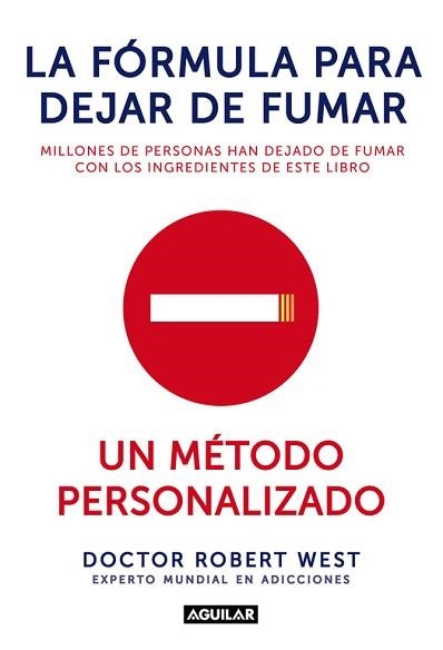 FORMULA PARA DEJAR DE FUMAR. UN METODO PERSONALIZADO | 9788403014398 | WEST,ROBERT