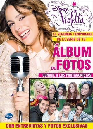 ALBUM DE FOTOS. CONOCE A LOS PROTAGONISTAS, CON ENTREVISTAS Y FOTOS EXCLUSIVAS | 9788499515526 | DISNEY