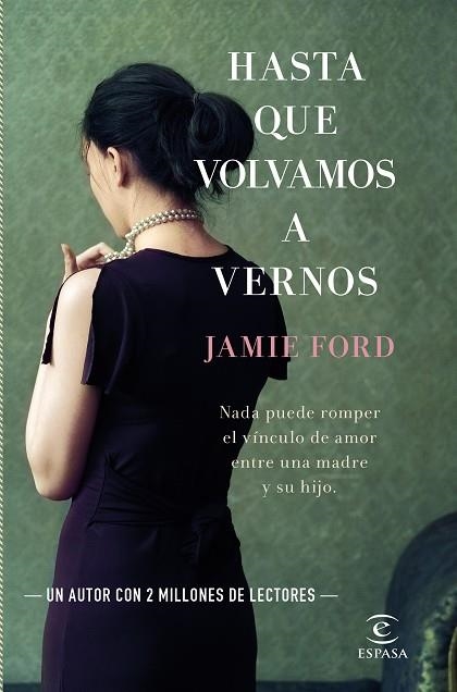 HASTA QUE VOLVAMOS A VERNOS | 9788467041453 | FORD,JAMIE