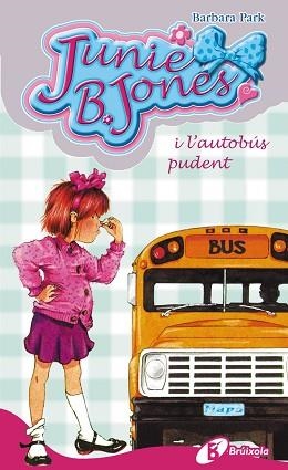 JUNIE B. JONES I L,AUTOBUS PUDENT | 9788483040140 | PARK,BARBARA