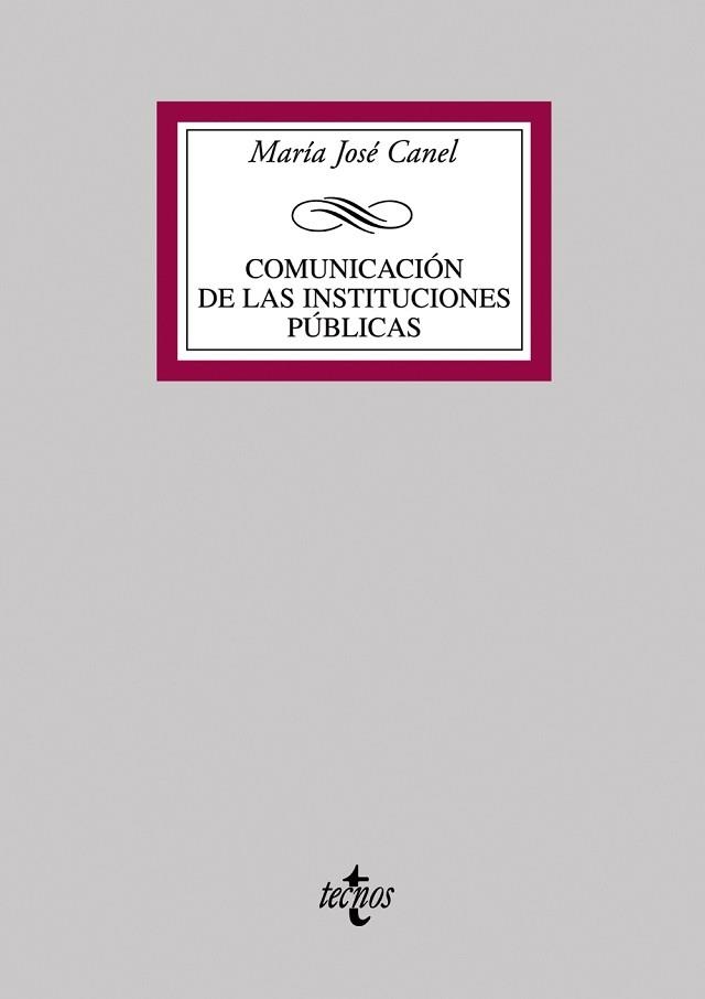 COMUNICACION DE LAS INSTITUCIONES PUBLICAS | 9788430946556 | CANEL,Mª JOSE
