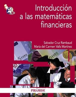 INTRODUCCION A LAS MATEMATICAS FINANCIERAS + GUIA ALUMNO | 9788436830972 | CRUZ RAMBAUD,SALVADOR VALLS MARTINEZ,MARIA DEL CARMEN