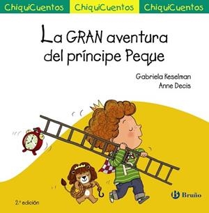GRAN AVENTURA DEL PRINCIPE PEQUE | 9788469606049 | KESELMAN,GABRIELA DECIS,ANNE