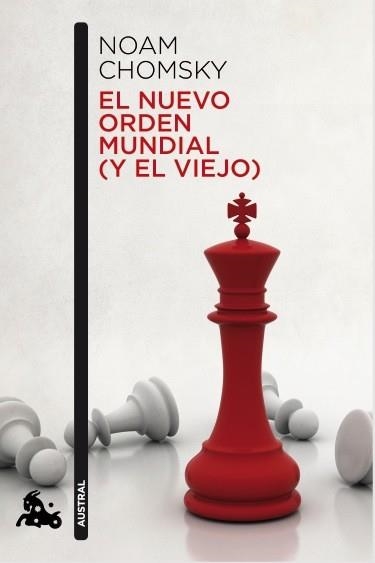 NUEVO ORDEN MUNDIAL (Y EL VIEJO) | 9788408119265 | CHOMSKY,NOAM