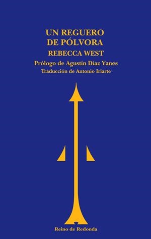 UN REGUERO DE POLVORA | 9788493688752 | WEST,REBECCA