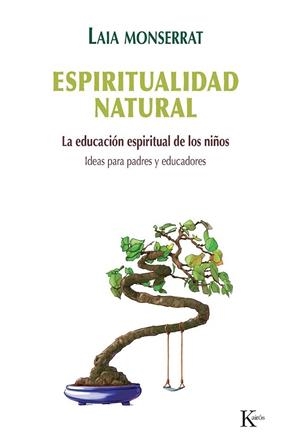 ESPIRITUALIDAD NATURAL | 9788499883700 | MONTSERRAT,LAIA