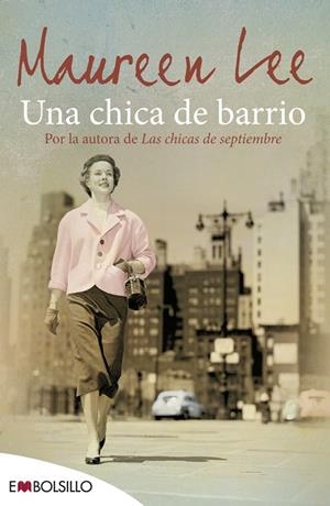 UNA CHICA DE BARRIO | 9788416087013 | LEE,MAUREEN