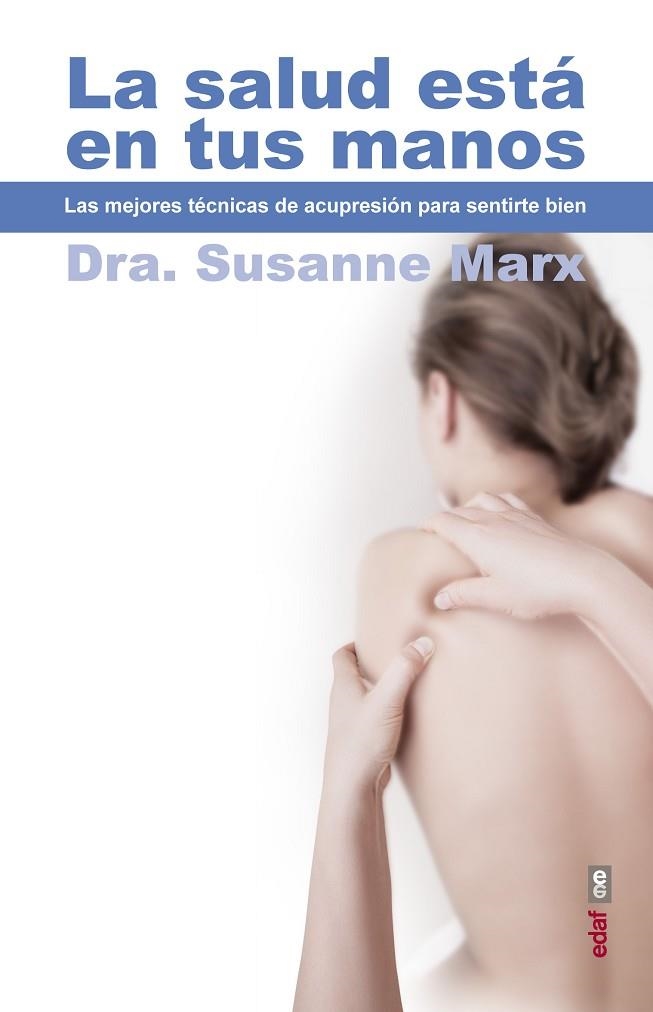 SALUD ESTA EN TUS MANOS ACUPRESION | 9788441434264 | MARX,SUSANNE