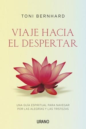 VIAJE HACIA EL DESPERTAR | 9788479538620 | BERNHARD,TONI