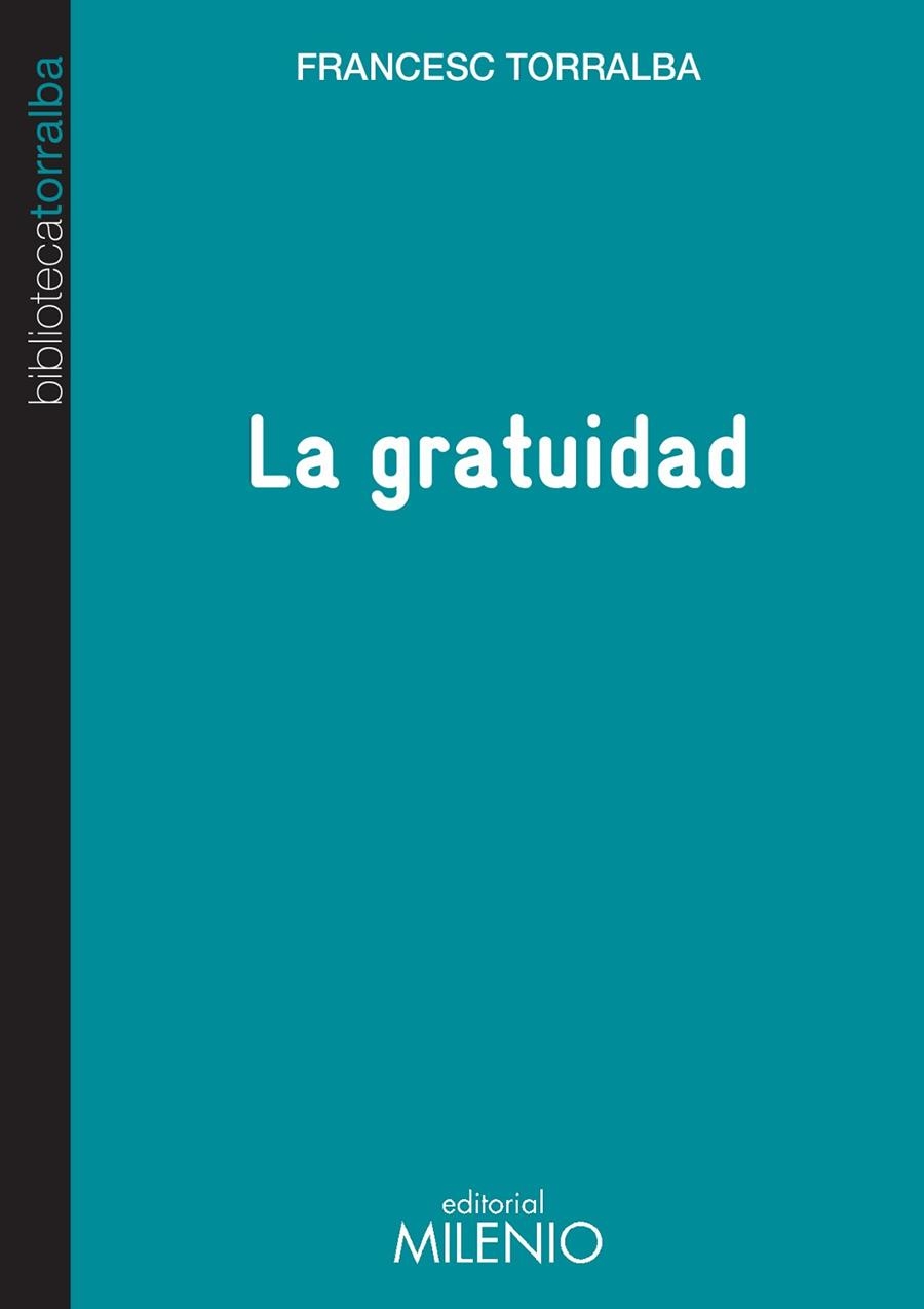 GRATITUD | 9788497436069 | TORRALBA,FRANCESC