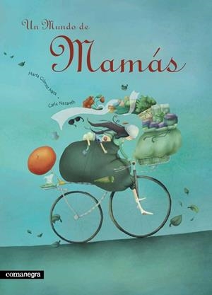 UN MUNDO DE MAMAS | 9788493600631 | NAZARETH,CARLA GOMEZ MATA,MARTA