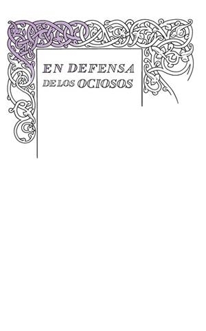 EN DEFENSA DE LOS OCIOSOS | 9788430616541 | STEVENSON,ROBERT LOUIS