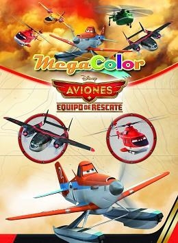 MEGA COLOR. AVIONES EQUIPO DE RESCATE | 9788499516028