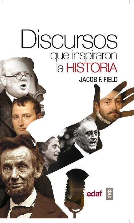 DISCURSOS QUE INSPIRARON LA HISTORIA | 9788441434394 | FIELD,JACOB F
