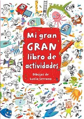 MI GRAN LIBRO DE ACTIVIDADES | 9788401906923 | SERRANO,LUCIA