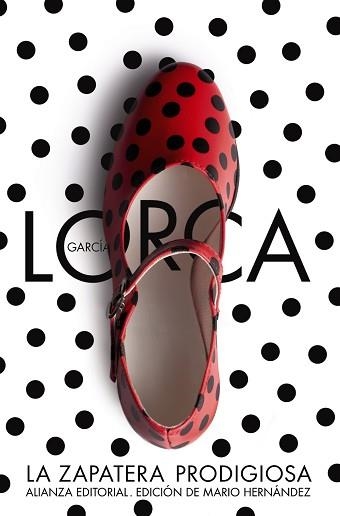 ZAPATERA PRODIGIOSA. FIN DE FIESTA | 9788420671796 | GARCIA LORCA,FEDERICO
