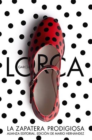 ZAPATERA PRODIGIOSA. FIN DE FIESTA | 9788420671796 | GARCIA LORCA,FEDERICO