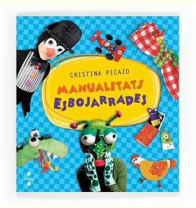 MANUALITATS ESBOJARRADES | 9788466135962 | PICAZO,CRISTINA