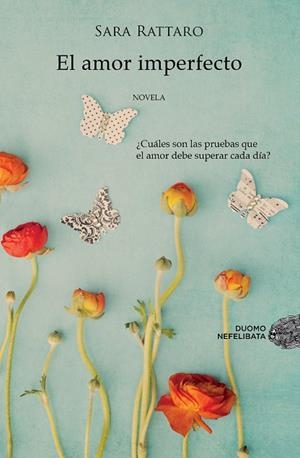AMOR IMPERFECTO | 9788415945178 | RATTARO,SARA