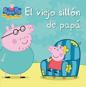 VIEJO SILLON DE PAPA | 9788448832407