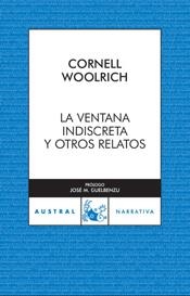 VENTANA INDISCRETA Y OTROS RELATOS | 9788467028355 | WOOLRICH,CORNELL (WILLIAM IRISH)