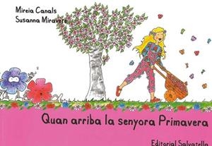 QUAN ARRIBA LA SENYORA PRIMAVERA | 9788484125488 | CANALS,MIREIA MIRAVETE,SUSANNA