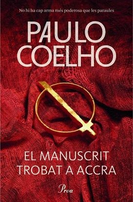 MANUSCRIT TROBAT A ACCRA | 9788475883427 | COELHO,PAULO
