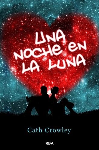UNA NOCHE EN LA LUNA | 9788427200951 | CROWLEY,CATH