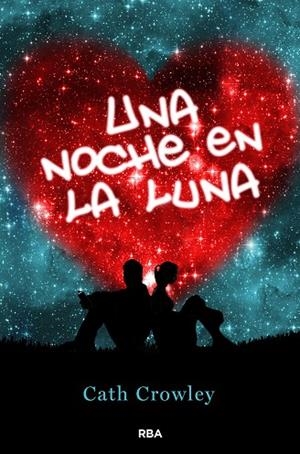 UNA NOCHE EN LA LUNA | 9788427200951 | CROWLEY,CATH