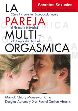 PAREJA MULTIORGASMICA | 9788495973887 | CHIA,MANTAK