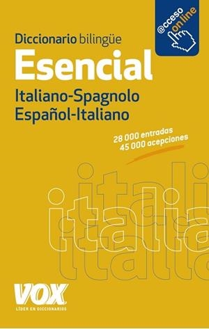 DICCIONARIO ESENCIAL ITALIANO-ESPAGNOLO ESPAÑOL-ITALIANO | 9788499741376