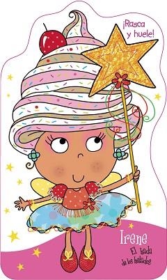 IRENE EL HADA DE LOS HELADOS | 9788421677971