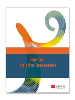 EMPRESA I INICIATIVA EMPRENEDORA | 9788415656418 | ÁLVAREZ MÁRTINEZ, JUAN CARLOS/HERRÁEZ VIDAL, PILAR/PRIETO GARCÍA, MIGUEL ÁNGEL