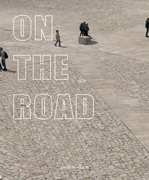 ON THE ROAD (CATALOGO DE LA EXPOSICION) | 9788434313385 | MOURE,GLORIA