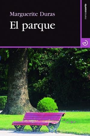 PARQUE | 9788415740179 | DURAS,MARGUERITE