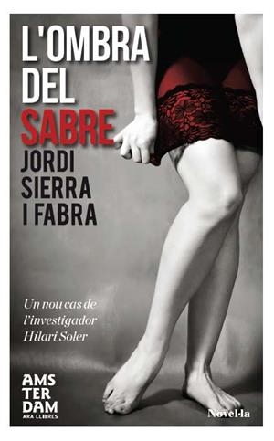 OMBRA DEL SABRE | 9788415645559 | SIERRA I FABRA,JORDI  (PREMI NAL.LIT.INFAN.2007)