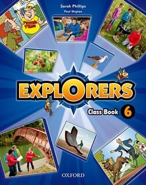EXPLORERS CLASS BOOK 6 | 9780194509411 | PHILLIPS,SARAH