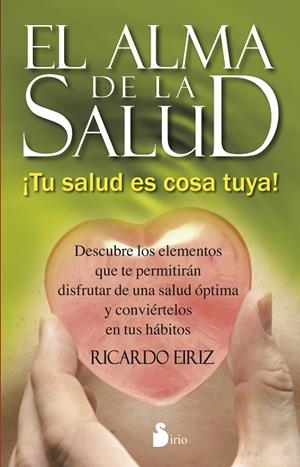 ALMA DE LA SALUD | 9788416233113 | EIRIZ,RICARDO