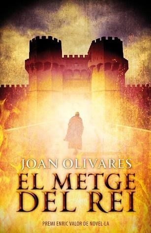 METGE DEL REI. PREMI ENRIC VALOR DE NOVELA | 9788490262726 | OLIVARES,JOAN