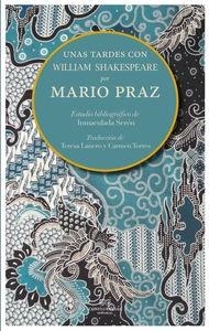 UNAS TARDES CON SHAKESPEARE | 9788494274244 | PRAZ,MARIO