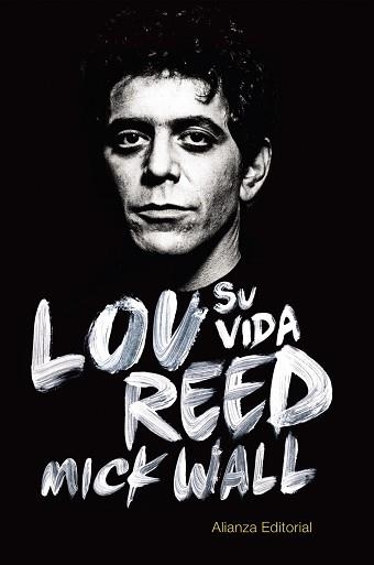 LOU REED SU VIDA | 9788420688961 | WALL,MICK