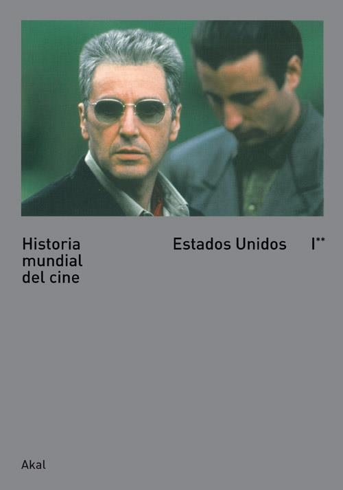HISTORIA MUNDIAL DEL CINE. ESTADOS UNIDOS. TOMO 1 VOL.II | 9788446027539 | VVAA
