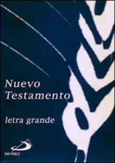NUEVO TESTAMENTO LETRA GRANDE | 9788428524766