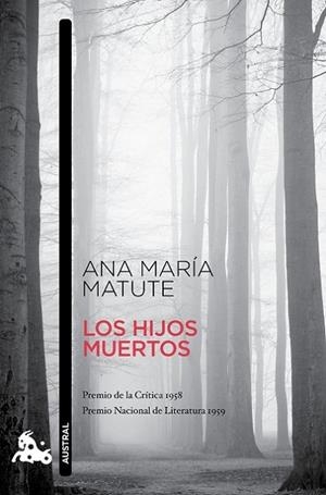 HIJOS MUERTOS (PREMIO CRITICA 1958;P.NAC.LITERATURA 1959) | 9788423348725 | MATUTE,ANA MARIA (PREMIO CERVANTES 2010)