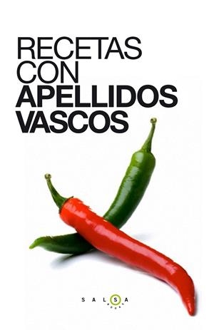 RECETAS CON APELLIDOS VASCOS | 9788415193647 | AA. VV.