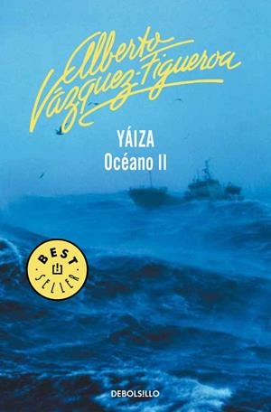 YAIZA. OCEANO 2 | 9788497930420 | VAZQUEZ-FIGUEROA,ALBERTO