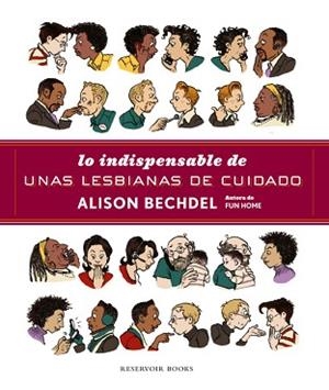 LO INDISPENSABLE DE UNAS BOLLOS DE CUIDADO | 9788439729310 | BECHDEL,ALISON