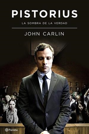 PISTORIUS LA SOMBRA DE LA VERDAD | 9788408133674 | CARLIN,JOHN