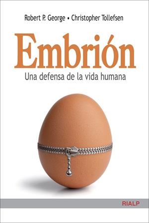 EMBRION. UNA DEFENSA DE LA VIDA HUMANA | 9788432142345 | GEORGE,ROBERT P. TOLLEFSEN,CHRISTOPHER