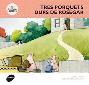 TRES PORQUETS DURS DE ROSEGAR | 9788415975274 | LLUCH,ENRIC PARREÑO,FRAN